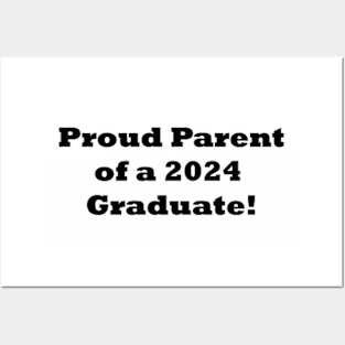 Proud Parent of a 2024 Graduate! Mom or Dad Graduation gift Posters and Art